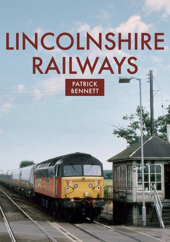 Lincolnshire railways - lincolnshire,